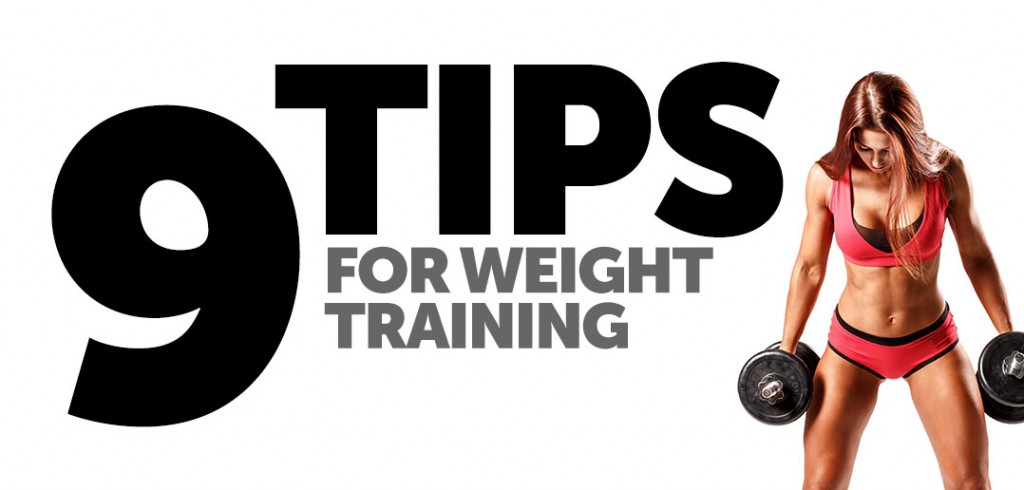 9 Tips for Weight Training